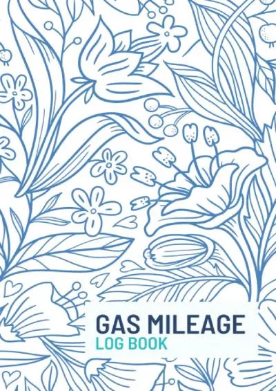 Gas Mileage Log Book: Vehicle Mileage Journal for Business or Personal Taxes / Automotive