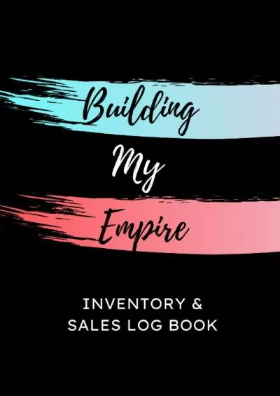 Inventory & Sales Log Book: Inventory Log Book for Business or Personal | Book Keeping
