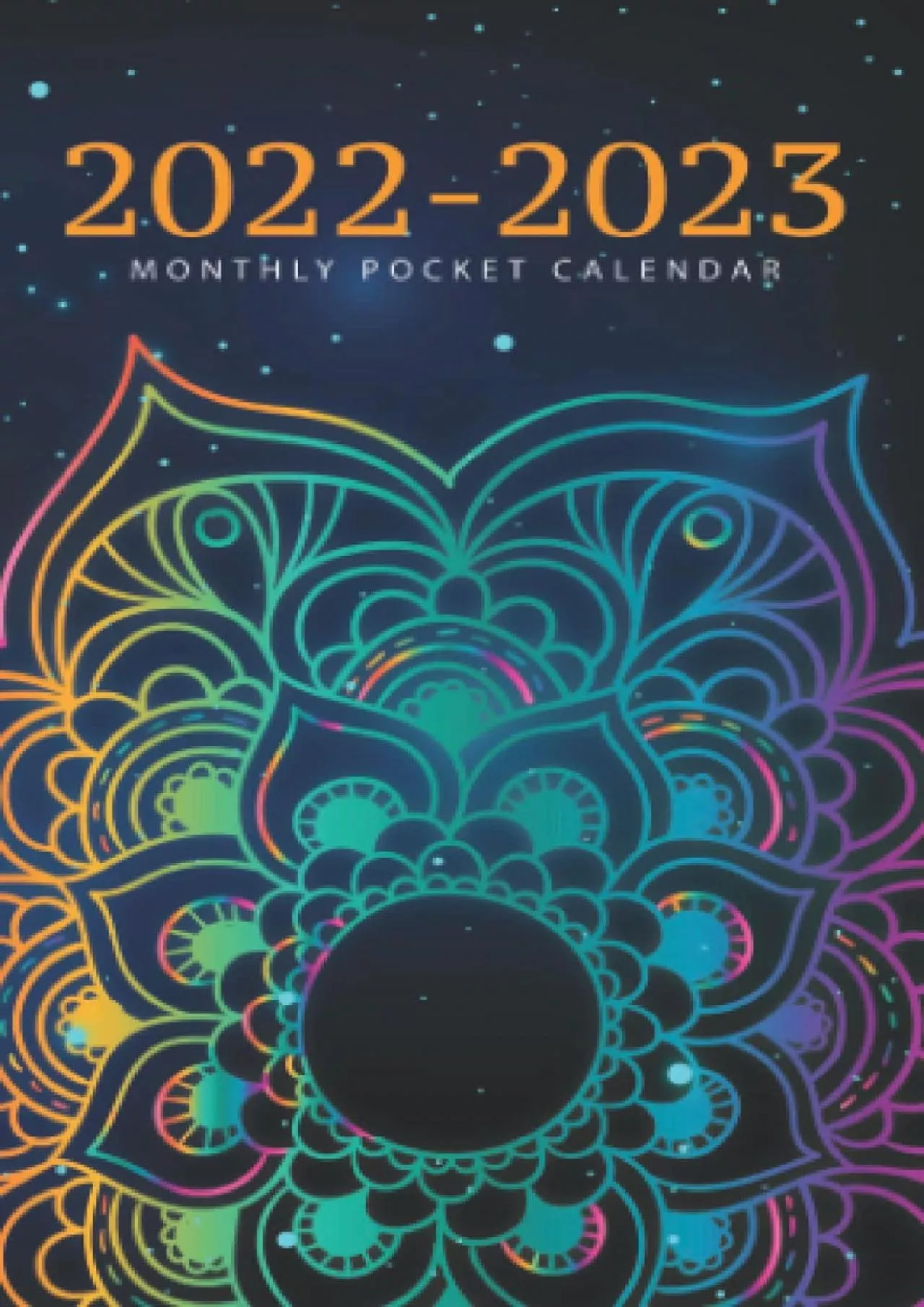 2022-2023 Monthly Pocket Calendar: Colorful Mandala Cover Design 2 Year Planner Small