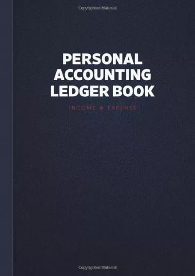 Personal Accounting Ledger Book: Record Income and Expense Customize Columns - Large Account