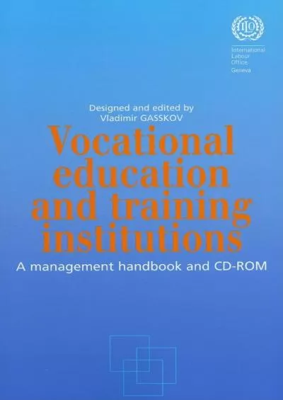 Vocational Education and Training Institutions: A Management Handbook and CD-ROM