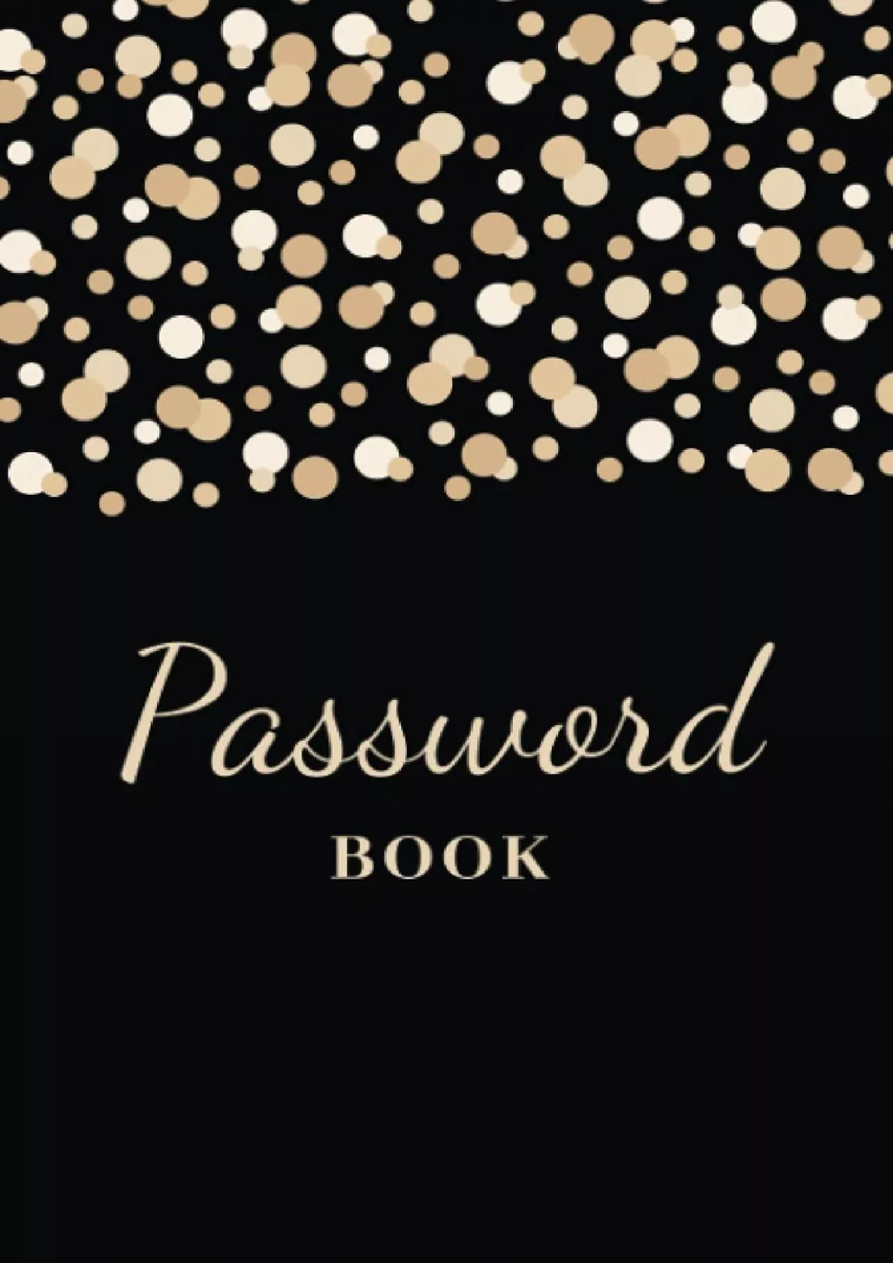 Password Book: Password Logbook & Internet Password Organizer - Password Keeper - Alphabetical