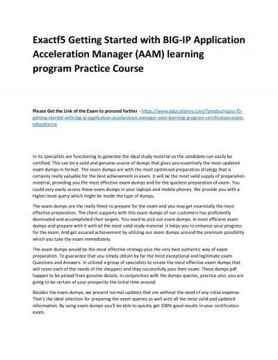 f5 Getting Started with BIG-IP Application Acceleration Manager (AAM) learning program