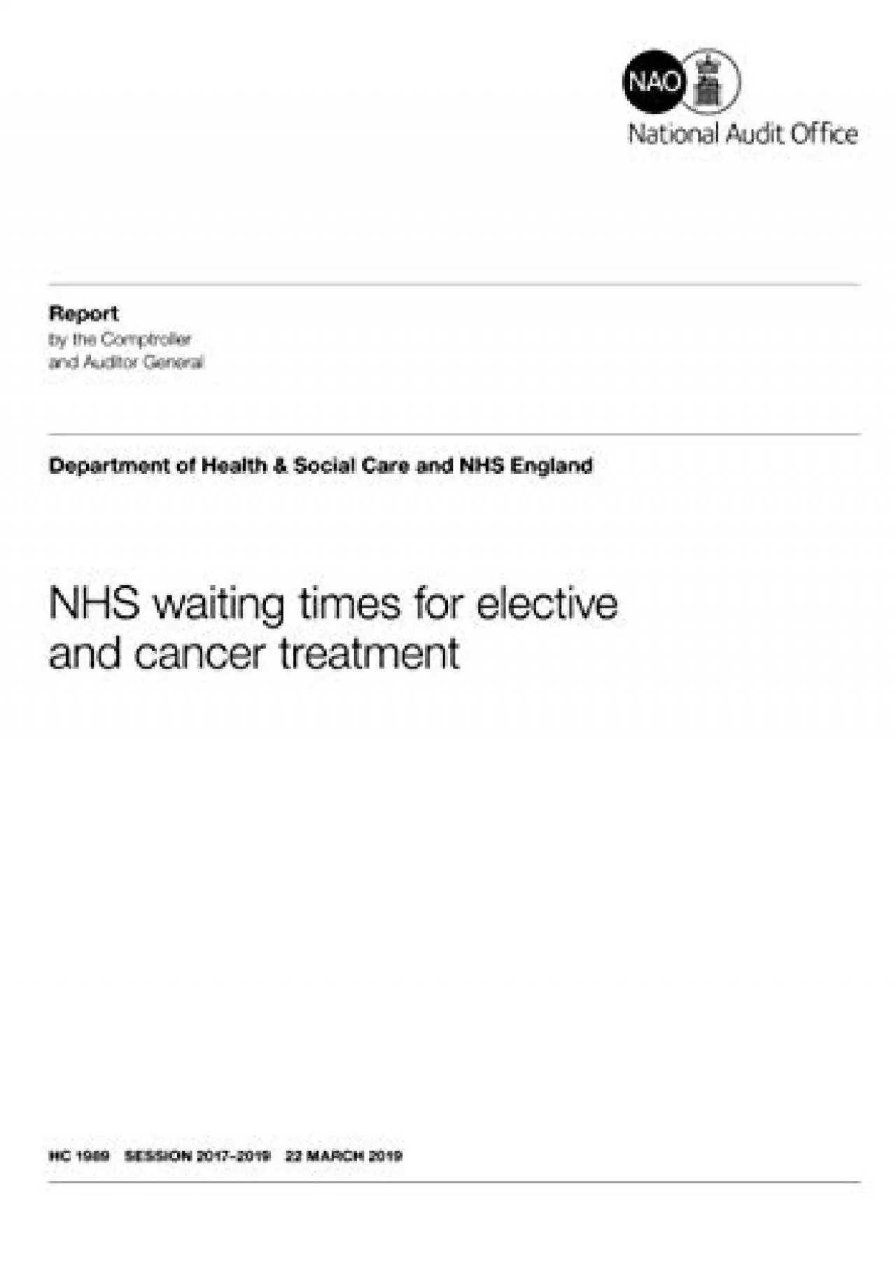 NHS waiting times for elective and cancer treatment (House of Commons 2017-19)