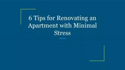 6 Tips for Renovating an Apartment with Minimal Stress