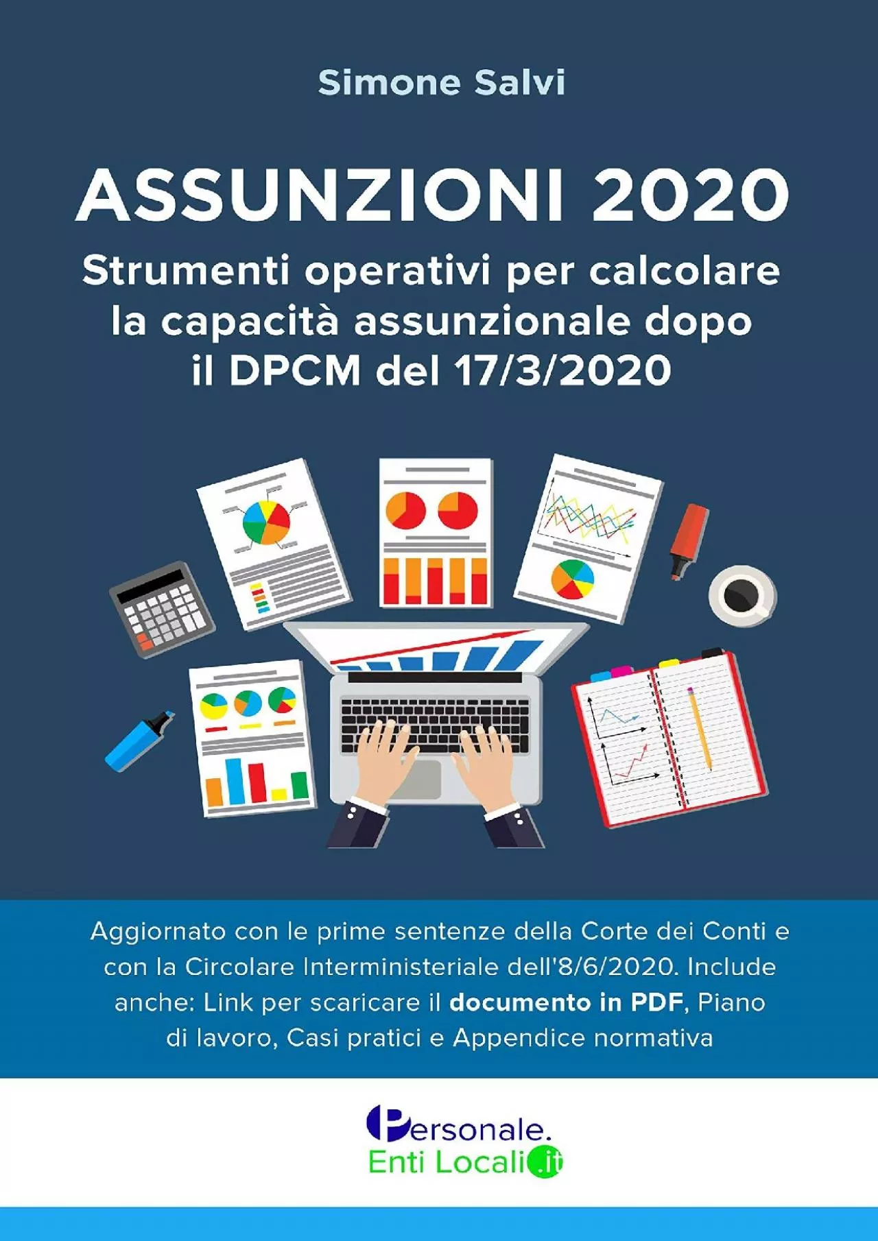 Assunzioni 2020 - Strumenti operativi per calcolare la capacitÃ  assunzionale 2020 (con