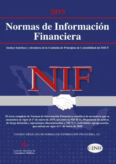 Normas de InformaciÃ³n Financiera (NIF) 2019 (Normativos) (Spanish Edition)