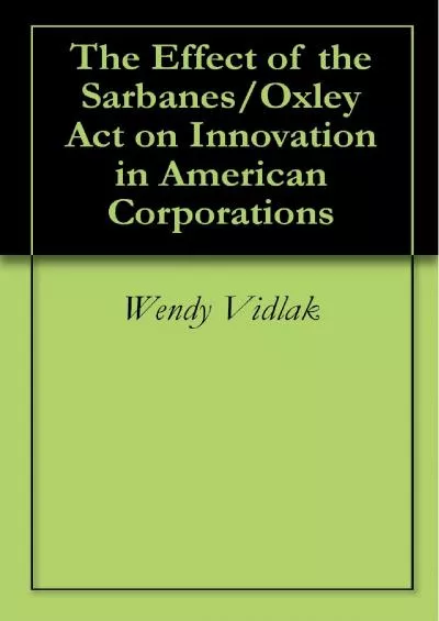 The Effect of Congressional Legislation on Innovation in American Corporations