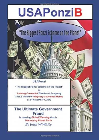 USAPonziB: The Ultimate Government Fraud