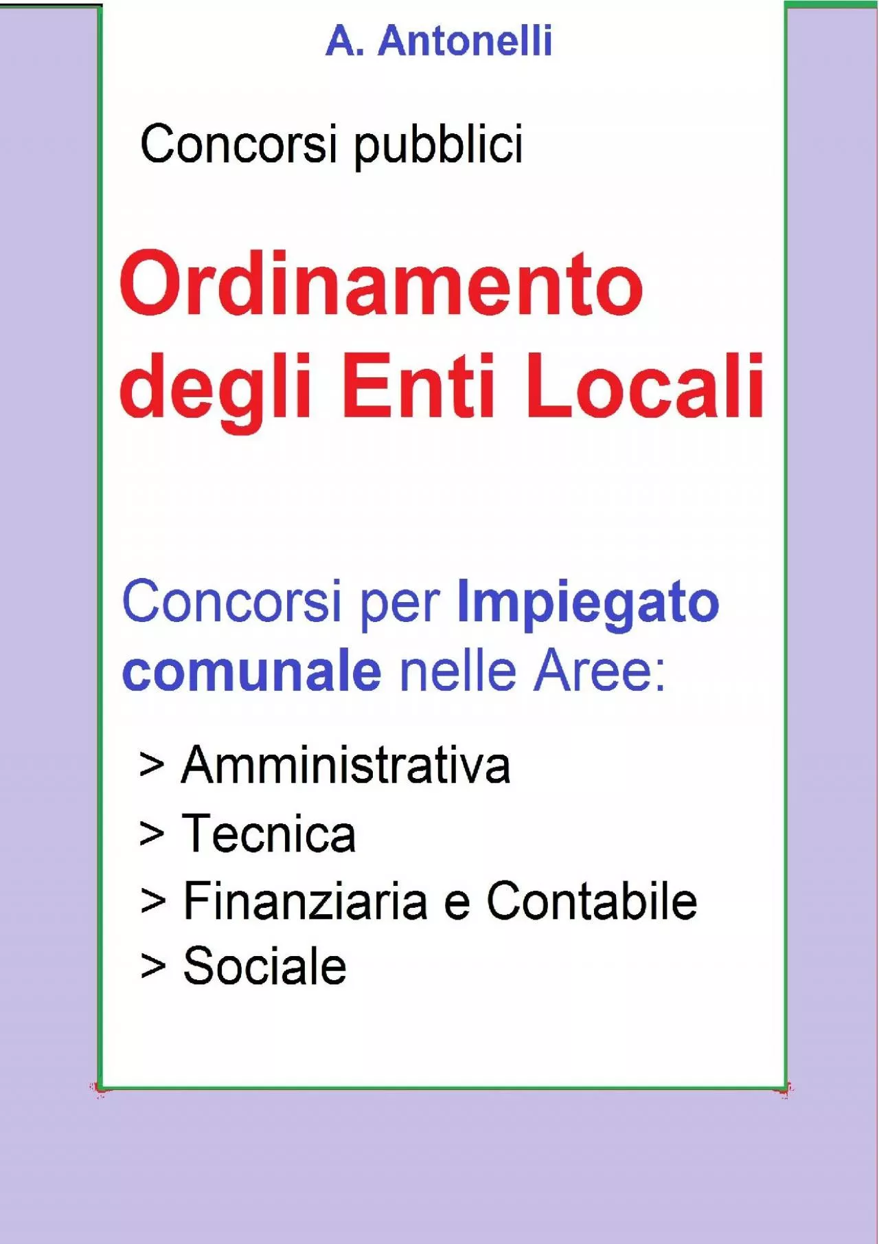 PDF-Ordinamento degli Enti Locali: Concorsi per impiegato comunale nelle Aree: Amministrativa