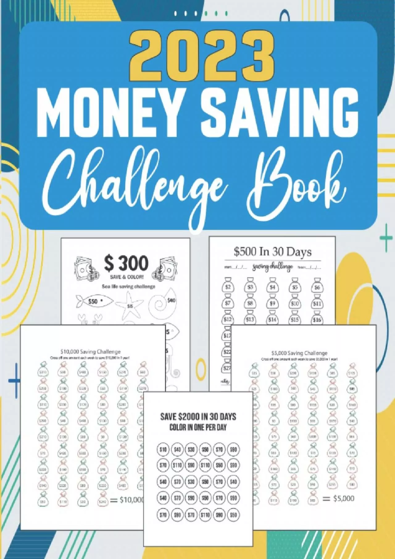 2023 Money Savings Challenges Book: Easy Cash Budget Saving Challenge Planner | Low Income