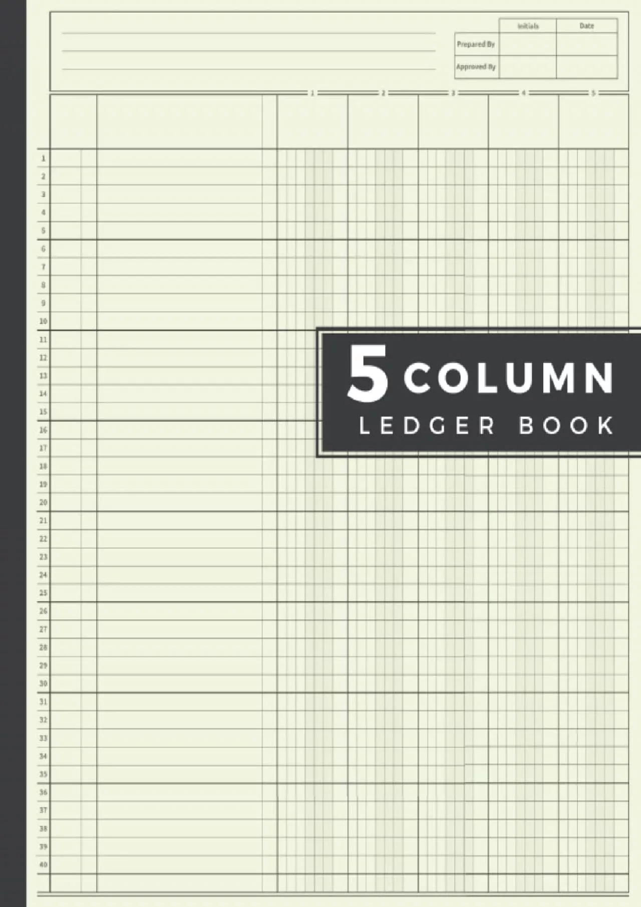 5 Column Ledger Book: Accounting Ledger Book for Bookkeeping Account Journal 110 Pages