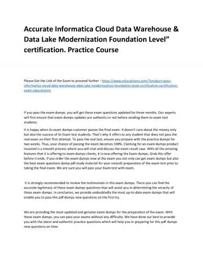 Informatica Cloud Data Warehouse & Data Lake Modernization Foundation Level” certification.