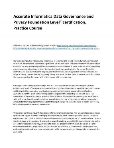 Informatica Data Governance and Privacy Foundation Level” certification.