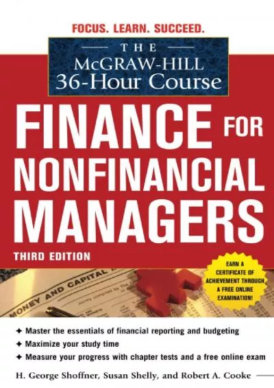 The McGraw-Hill 36-Hour Course: Finance for Non-Financial Managers 3/E: Finance For Non-Financial Managers 3/E (Mcgraw-Hill 36-Hour Courses)