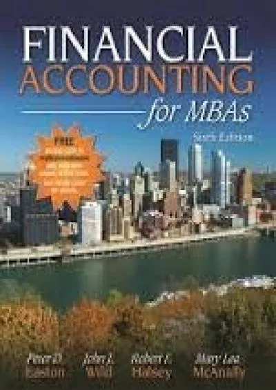 Financial Accounting for MBAs 6th Edition