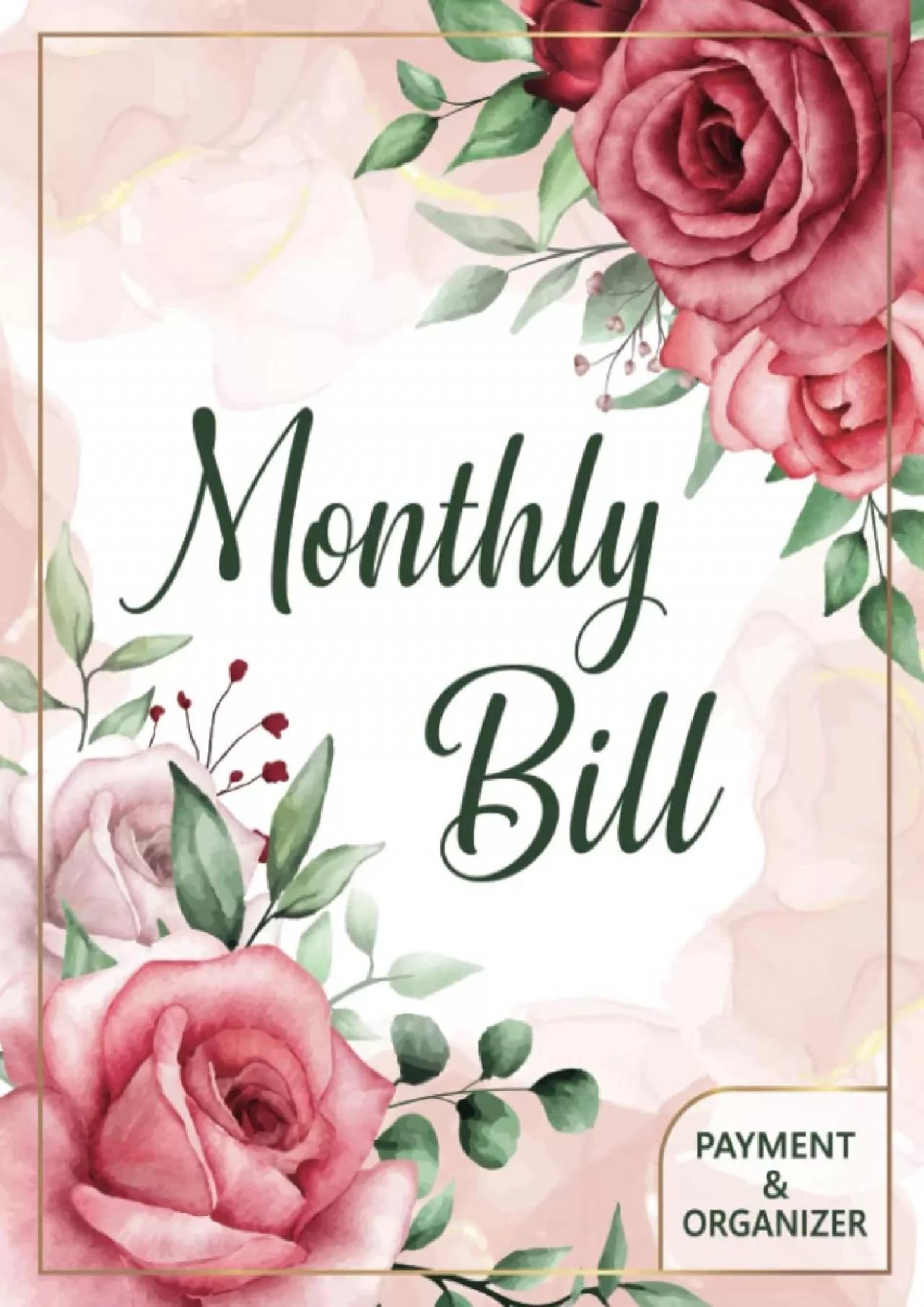 Monthly Bill Payment Organizer: Bill Payment Tracker Checklist | Monthly Bill Planner