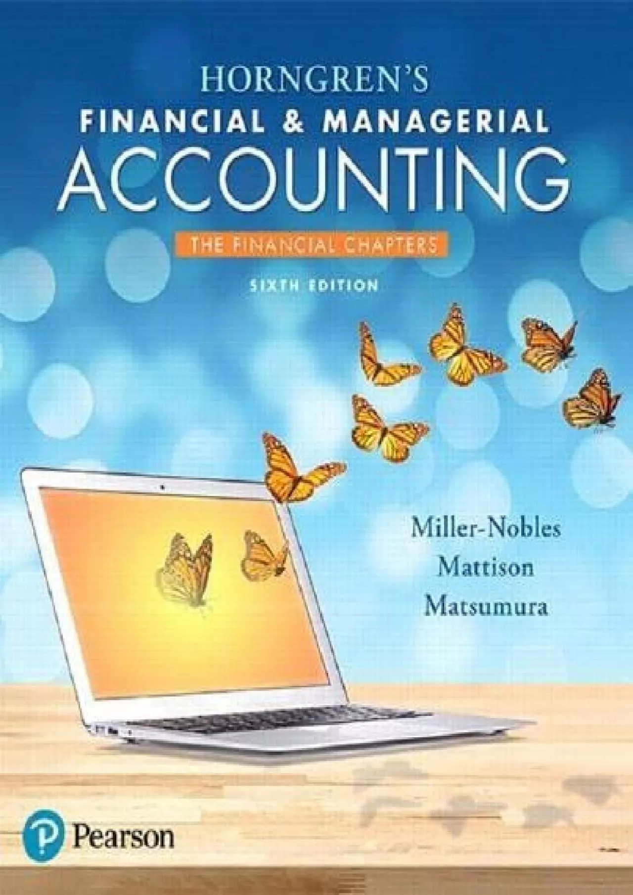 Horngren\'s Financial & Managerial Accounting: The Financial Chapters