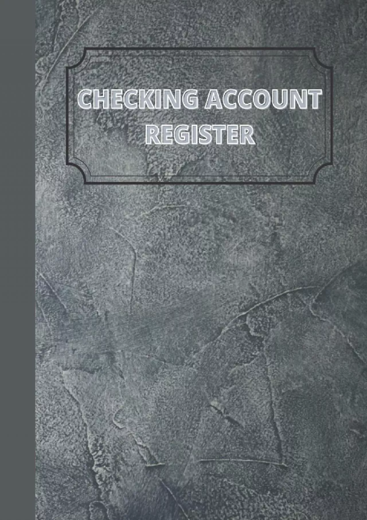 Checking Account Register: Check Register Notebook to Track Transactions credits and debits