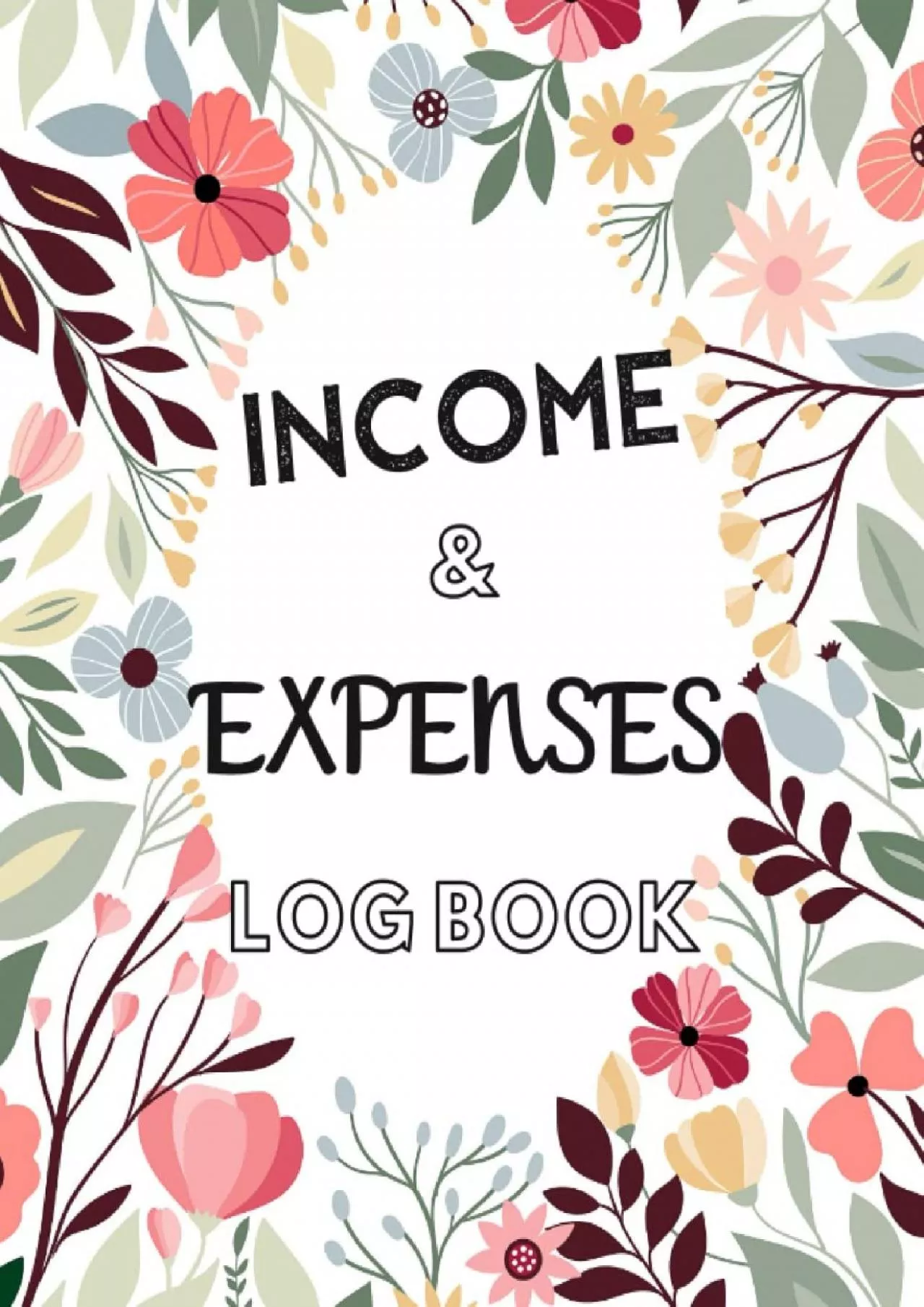 Income & Expenses Log Book: Simple Income Expense Record Tracking Book | Record Income