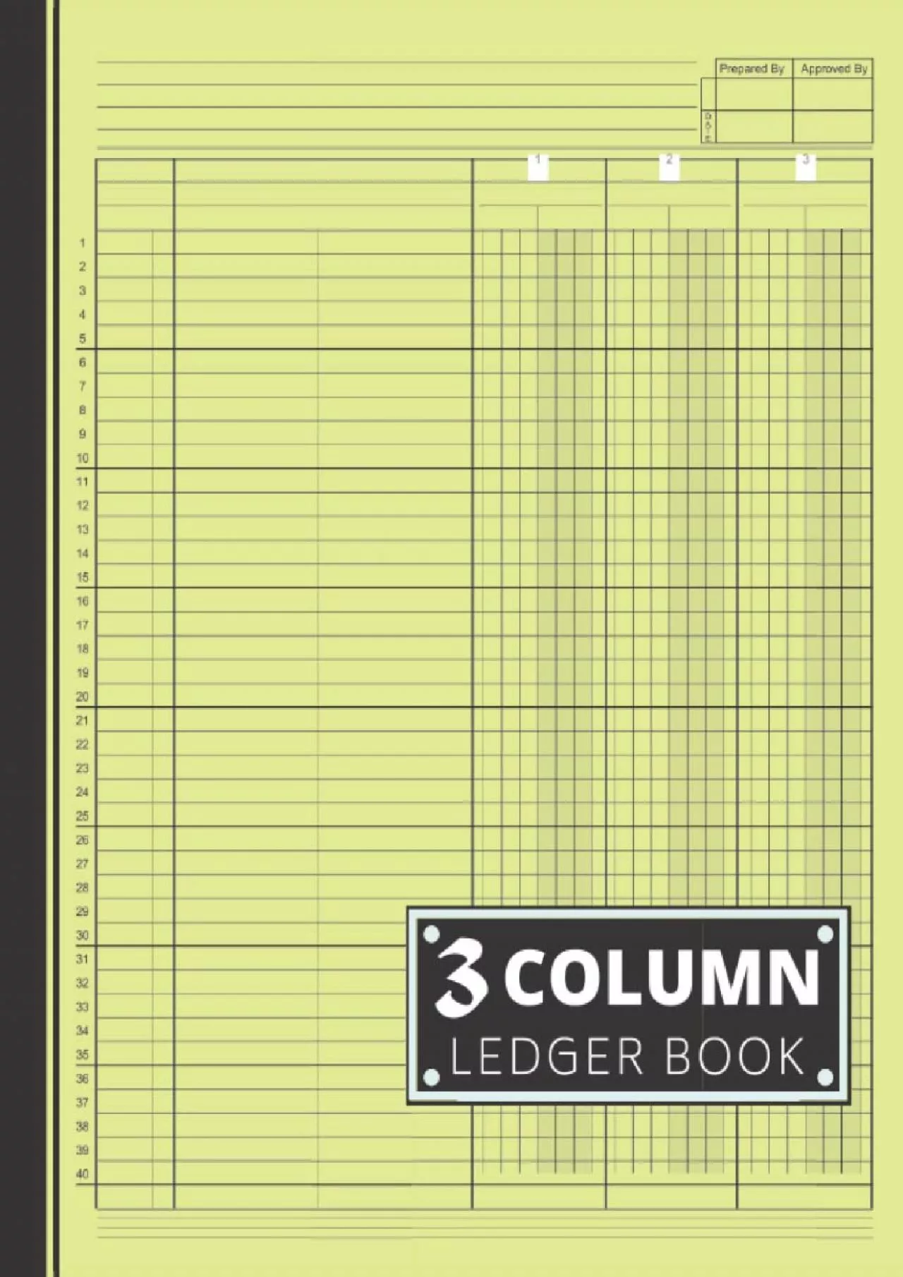 3 Column Ledger Book: Accounting Ledger Book / Income and Expense Log Book For Small Business