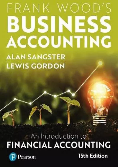 Frank Wood\'s Business Accounting 15th Edition