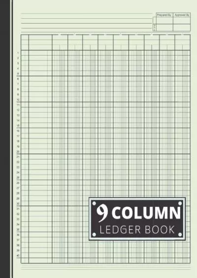 Ledger Book: 9 Column Ledger Book / Log Book For Small Business and Personal Finance / Accounting Ledger Book / Simple Ledger Book: Business Ledger ... / 110 Pages / 8.5 x 11 Inch / White Cover