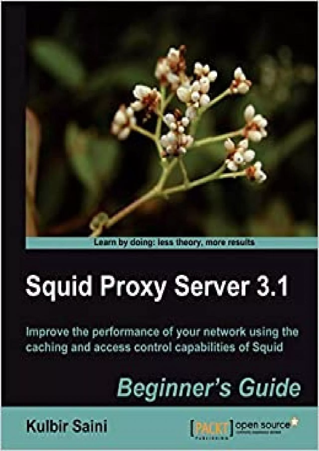 PDF-Squid Proxy Server 3 Beginners Guide