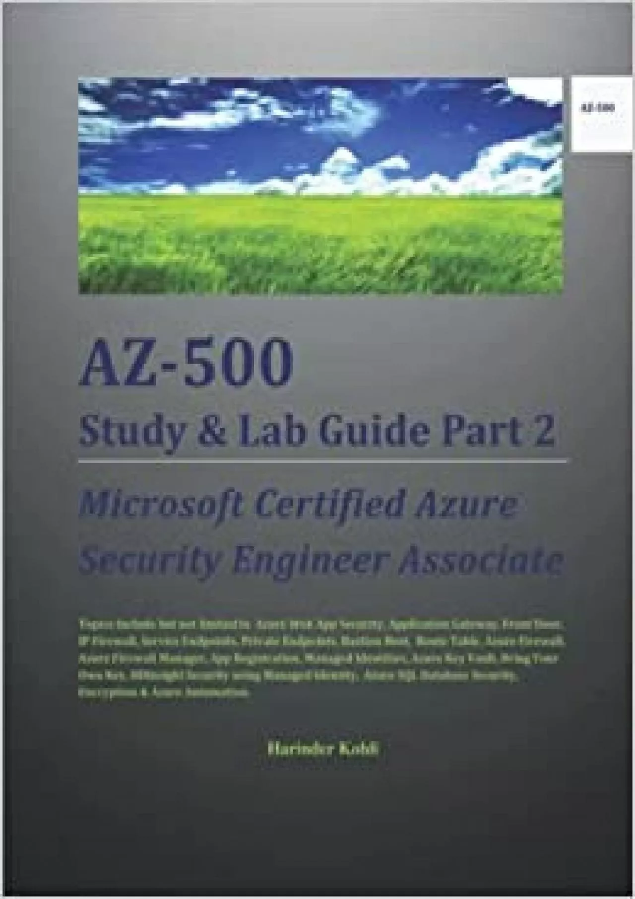AZ-500 Study  Lab Guide Part 2 Microsoft Certified Azure Security Engineer Associate