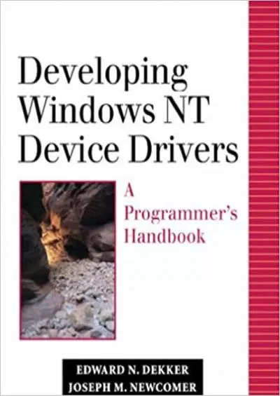 Developing Windows NT Device Drivers A Programmers Handbook
