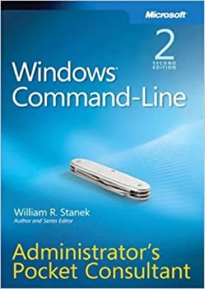 Windows Command-Line Administrators Pocket Consultant 2nd Edition