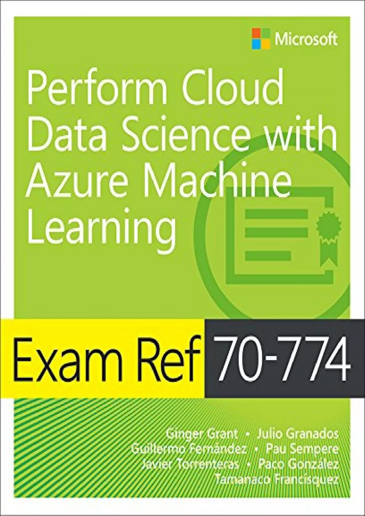 PDF-Exam Ref 70-774 Perform Cloud Data Science with Azure Machine Learning