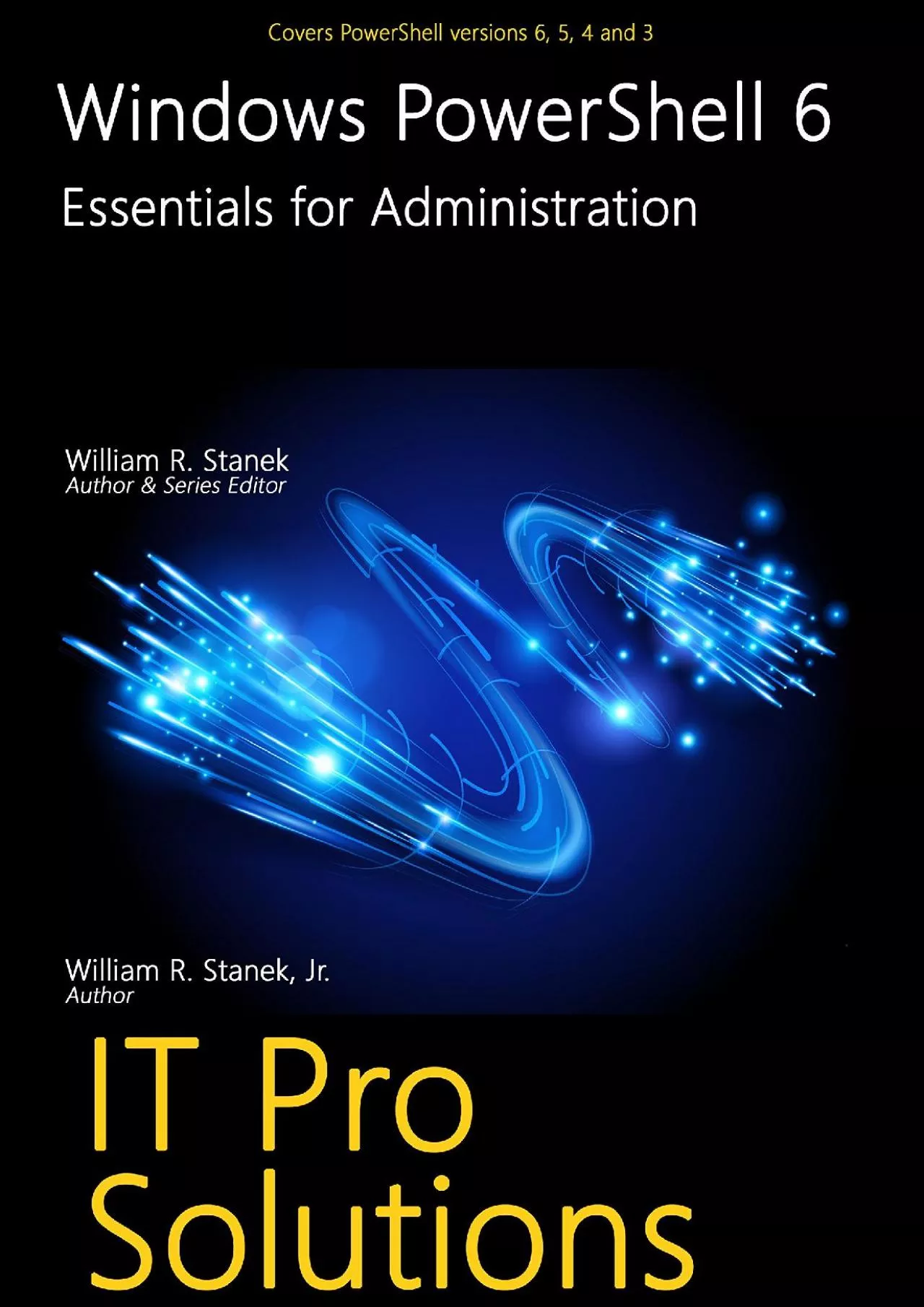 PDF-Windows PowerShell 6 Essentials for Administration IT Pro Solutions