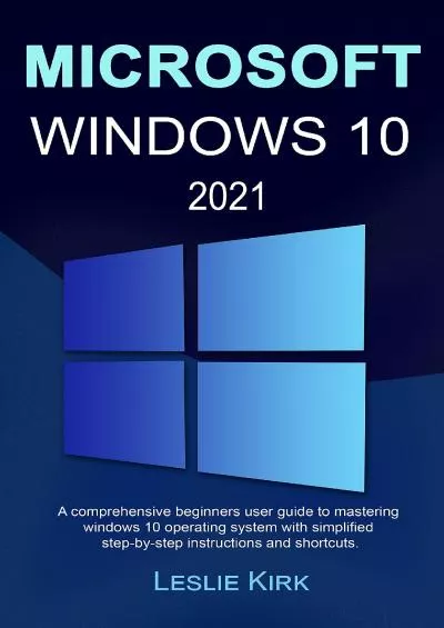 MICROSOFT WINDOWS 0 202  A comprehensive beginners user guide to mastering windows 0 operating system with simplified step-by-step instructions and shortcuts