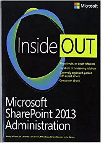 Microsoft SharePoint 203 Administration Inside Out