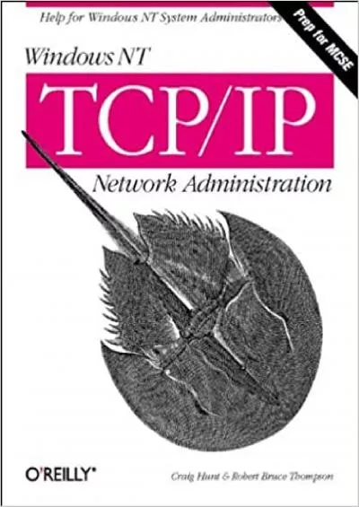 Windows NT TCPIP Network Administration