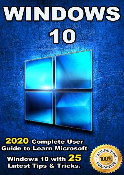 Windows 0 2020 Complete User Guide to Learn Microsoft Windows 0 with 25 Latest Tips  Tricks