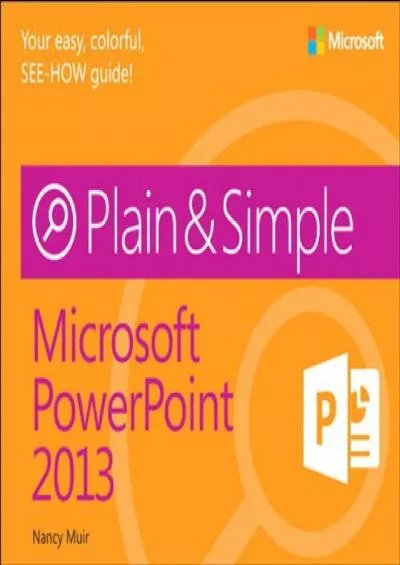 Microsoft PowerPoint 203 Plain  Simple