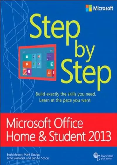 Microsoft Office Home and Student 203 Step by Step