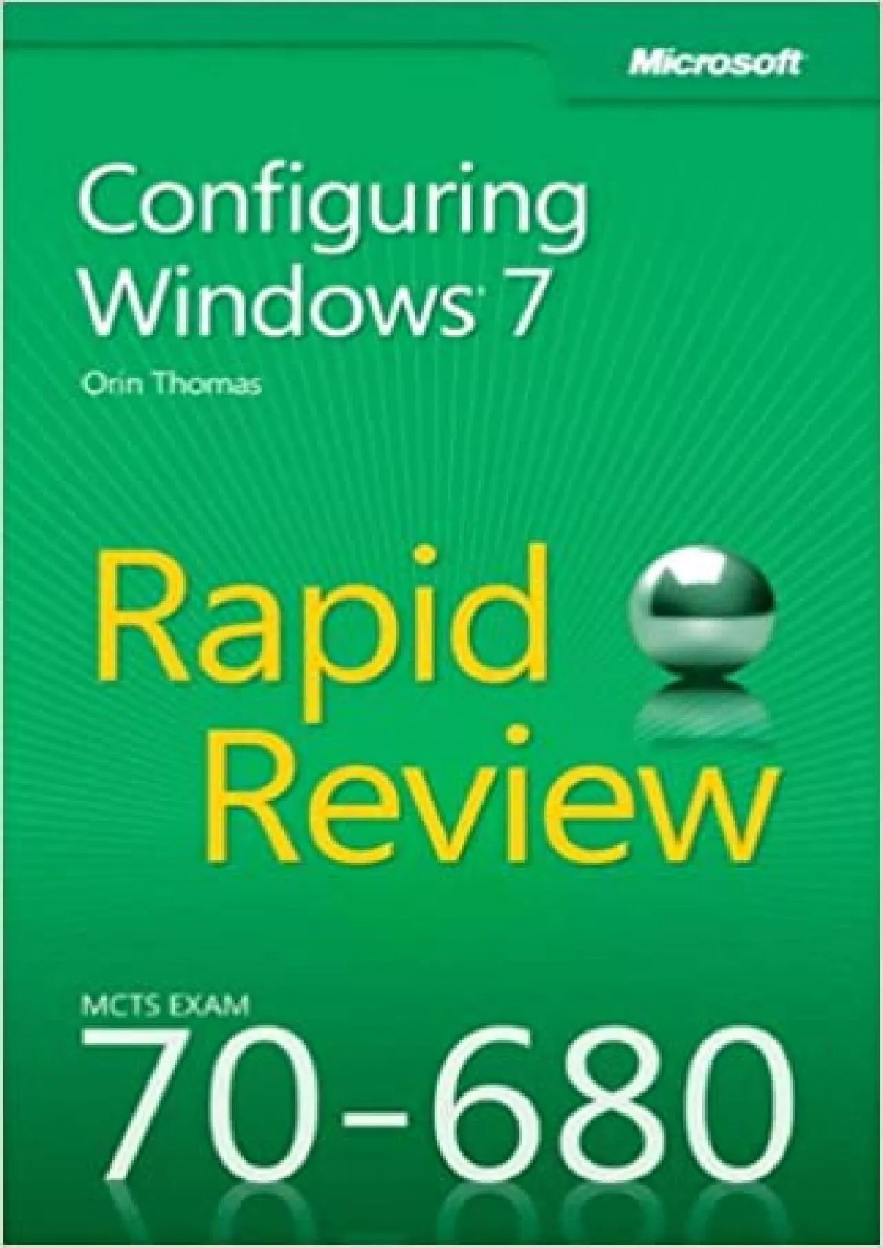 PDF-MCTS 70-680 Rapid Review Configuring Windows 7