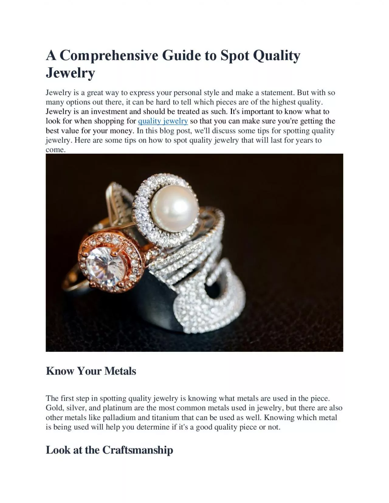 A Comprehensive Guide to Spot Quality Jewelry