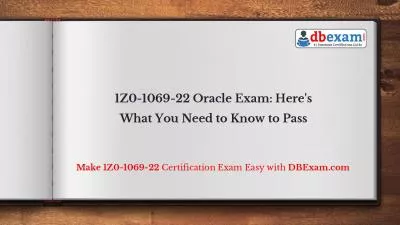 1Z0-1069-22 Oracle Exam: Here\'s What You Need to Know to Pass