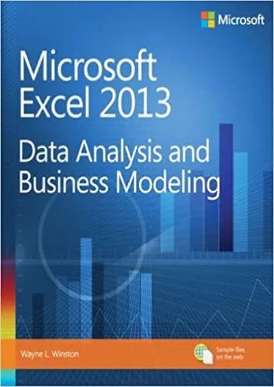 Microsoft Excel 203 Data Analysis and Business Modeling