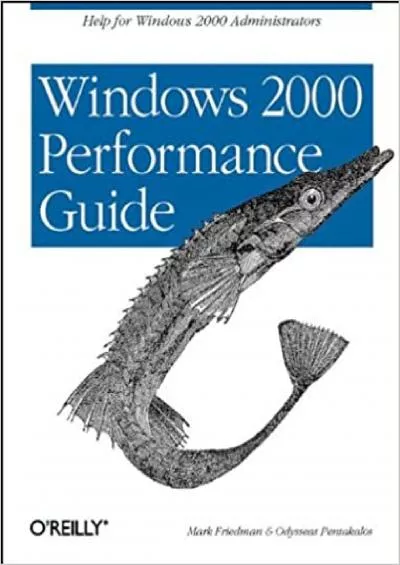 Windows 2000 Performance Guide Help for Administrators and Application Developers