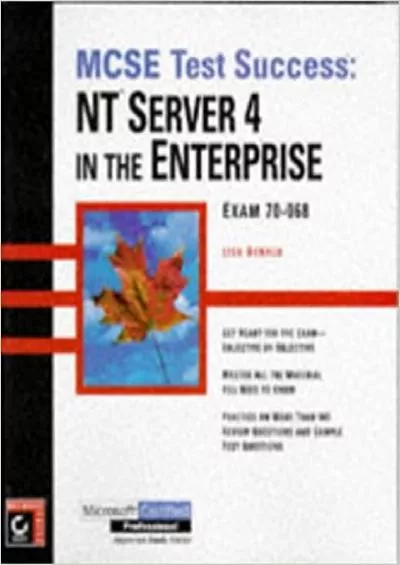 MCSE Test SuccessTM NT Server 4 in the Enterprise