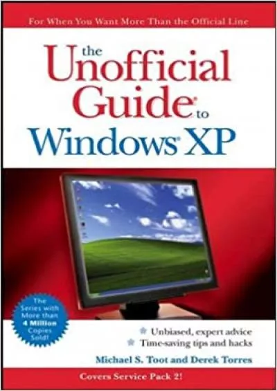 The Unofficial Guide to Windows XP