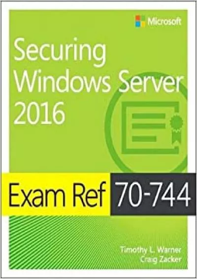 Exam Ref 70-744 Securing Windows Server 206