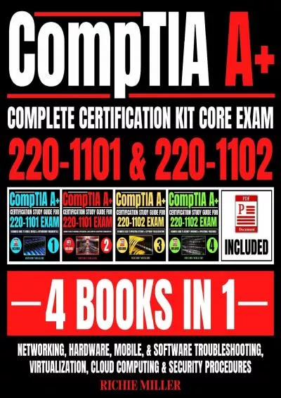 CompTIA A+ Complete Certification Kit Core Exam 220-0  220-02 4 Books in  Networking Hardware Mobile  Software Troubleshooting Virtualization Cloud Computing  Security Procedures