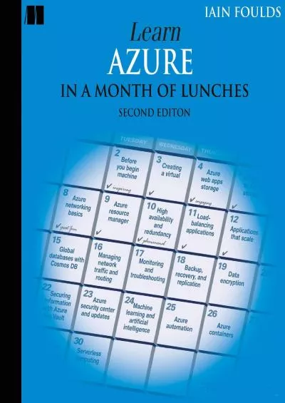 Learn Azure in a Month of Lunches Second Edition
