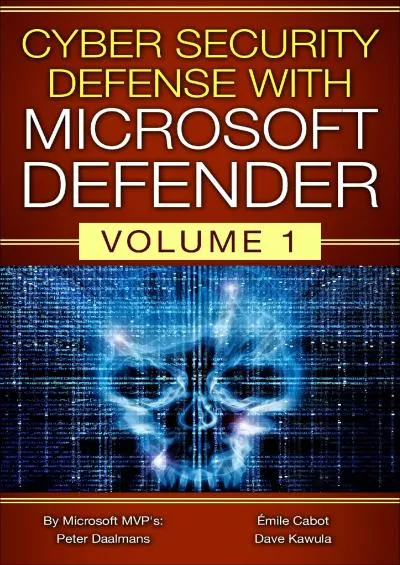 Cyber Security Defense with Microsoft Defender
